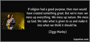 More Ziggy Marley Quotes