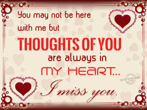 Thoughts of you are always in my heart...