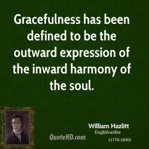 Gracefulness has been defined to be the outward expression of the ...