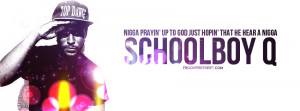 ScHoolboy Q Blessed Quote Facebook Cover