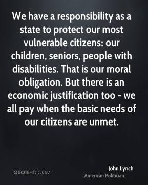 John Lynch - We have a responsibility as a state to protect our most ...