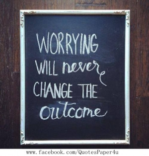 Stop worrying! #quotes