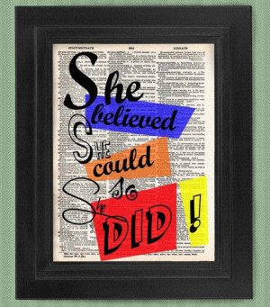 She believed she could Quote art print dictionary by HelloUwall, $7.99