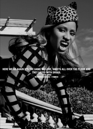 Your best Nicki Minaj quotes! Everydays uptade.