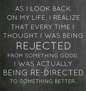 Redirected To Something Better – Life Quote