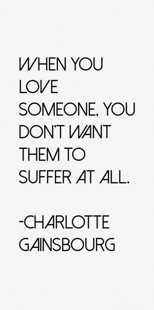 Charlotte Gainsbourg Quotes & Sayings