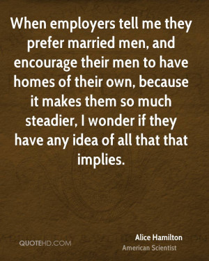 Alice Hamilton Marriage Quotes