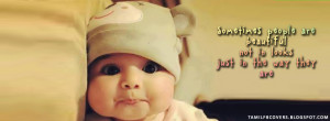 Sometimes people are beautiful not in looks - Cute FB Cover