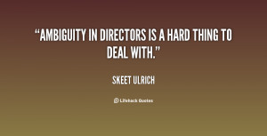 Skeet Ulrich Quotes