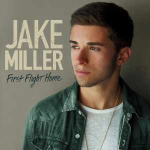 Jake Miller “First Flight Home” (Video Premiere)