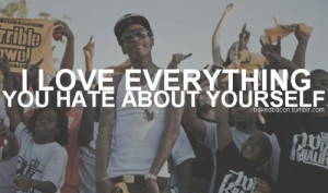 love everything you hate about yourself
