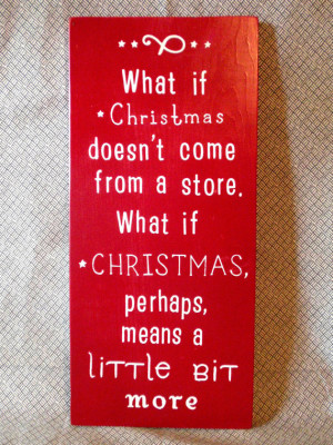 Grinch Christmas Quote - Wooden Sign