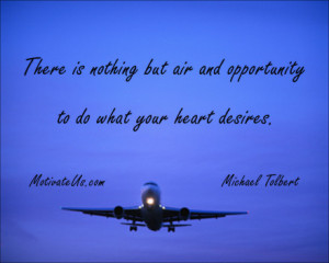 motivational picture of plane taking off with the quote: There is ...