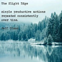 The Slight Edge