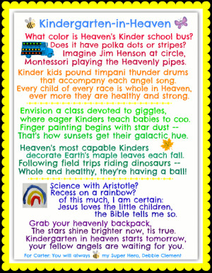 Kindergarten-in-Heaven: a Tribute to Super Hero, 5 year old Carter