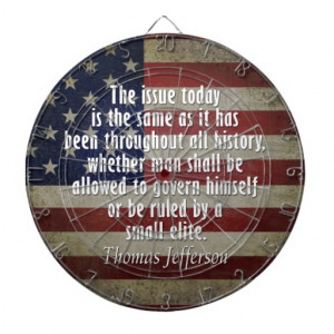 Thomas Jefferson Quote on the Ruling Class Dart Boards