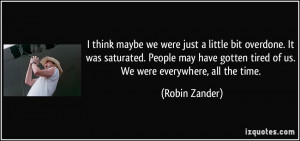 More Robin Zander Quotes