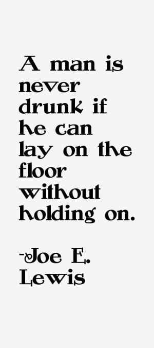 Joe E Lewis Quotes amp Sayings