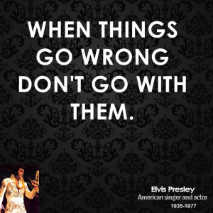 When Things Go Wrong Quotes