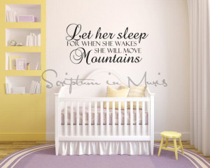 ... When She Wakes She Will Move MOuntains