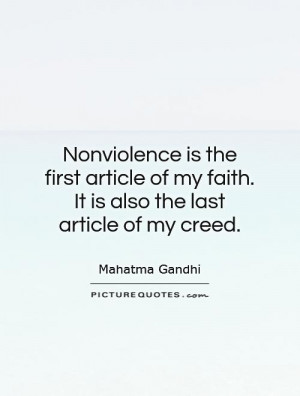 ... of my faith. It is also the last article of my creed Picture Quote #1