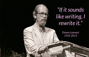 Elmore Leonard’s 10 Rules of Writing: The Reader’s Digest Version