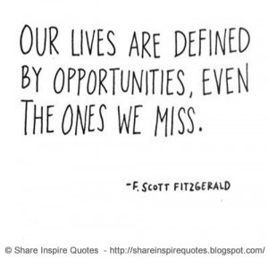 ... famous people quotes famous quotes f. scott fitzgerald opportunities
