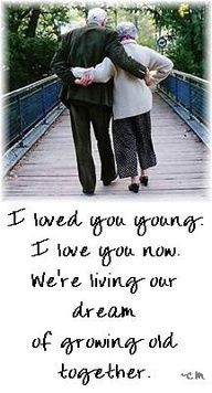 ... we said come grow old with me more healthy marriage growing older