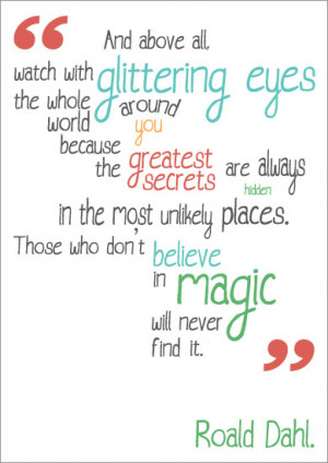 Inspirational Quotation Poster: Roald Dahl | Free EYFS & KS1 Resources