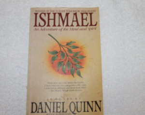ISHMAEL by Daniel Quinn