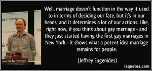 More Jeffrey Eugenides Quotes