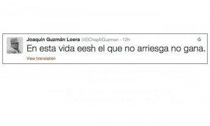 El Chapo' Guzman mentions 