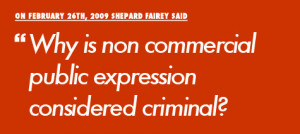 Shepard Fairey said Why is non commercial public expression considered ...