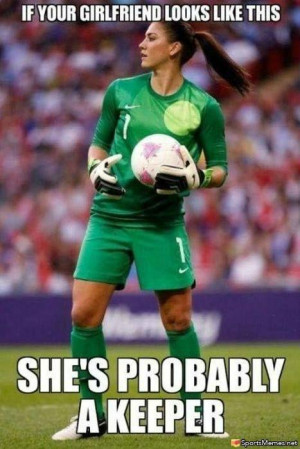 SportsMemes.net > Soccer Memes > Girl Goalie