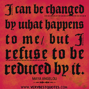 be-yourself-quotes-change-quotes-self-esteem-quotes-I-can-be-changed ...