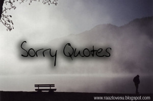 am sorry quotes for boyfriends. i am sorry quotes