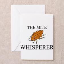 The Mite Whisperer Greeting Cards (Pk of 10) for