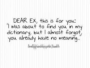 Dear Ex Boyfriend Quotes Tagalog I'm ex bf new gf going