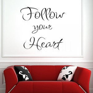 Home » Quotes Follow Your Heart - Wall Words - Wall Decals Stickers