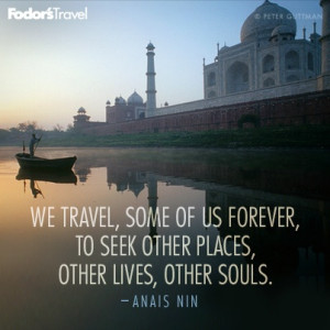 Travel Quote of the Week: On Traveling Forever