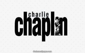 Charlie Chaplin Quotes about Happiness