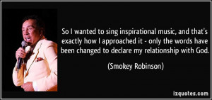 So I wanted to sing inspirational music, and that's exactly how I ...