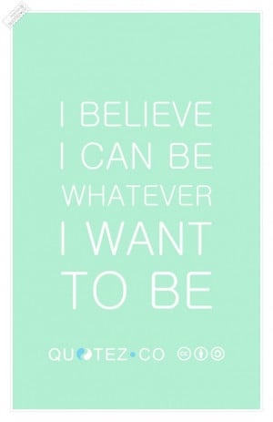 105753-I+believe+i+can+quote.jpg