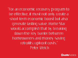 For an economic recovery program to be effective, it must not only ...