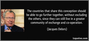 The countries that share this conception should be able to go further ...