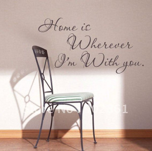 ]-Home is wherever I'm with you Wall words vinyl love quote Home ...