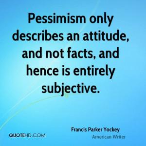 Francis Parker Yockey Quotes