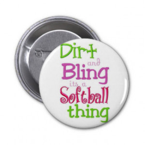 softball quote white cute and cool pins