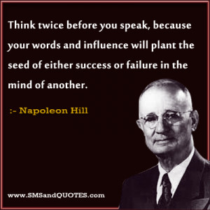 Think Twice Before You Speak