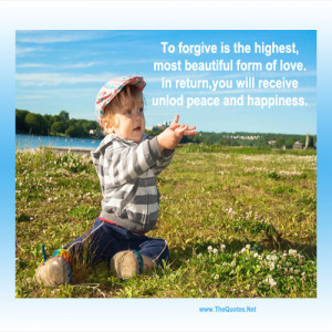 To forgive is the highest,